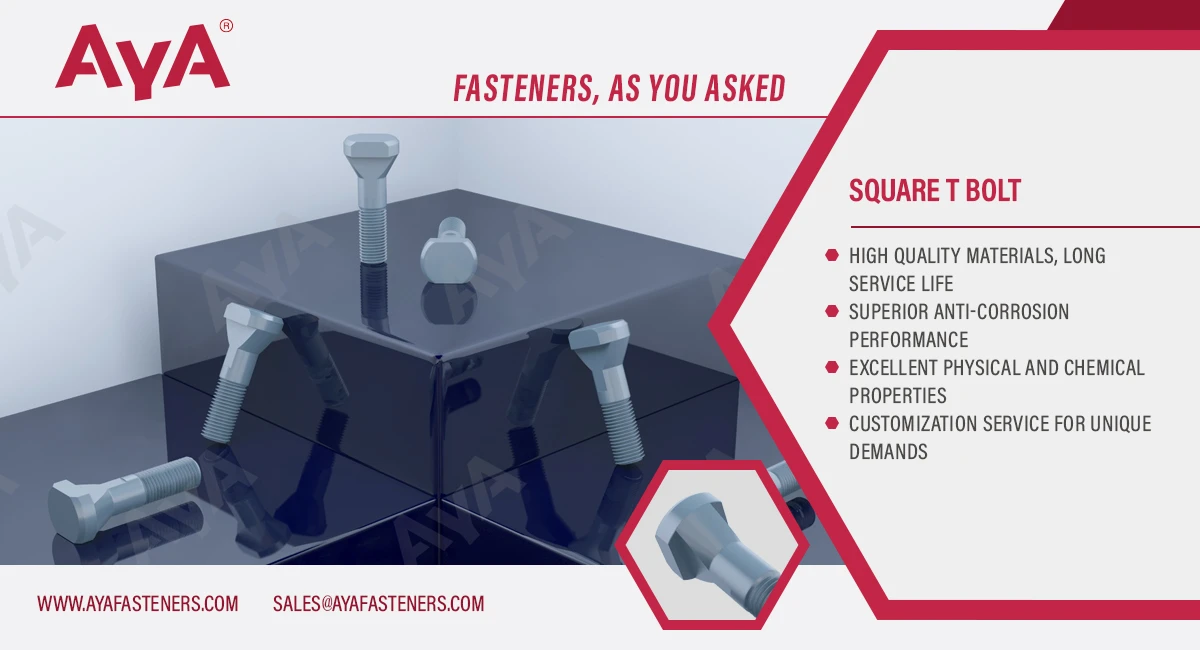 Square T Bolt advantage